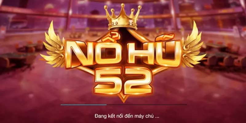 Nổ hũ 52 vin S666